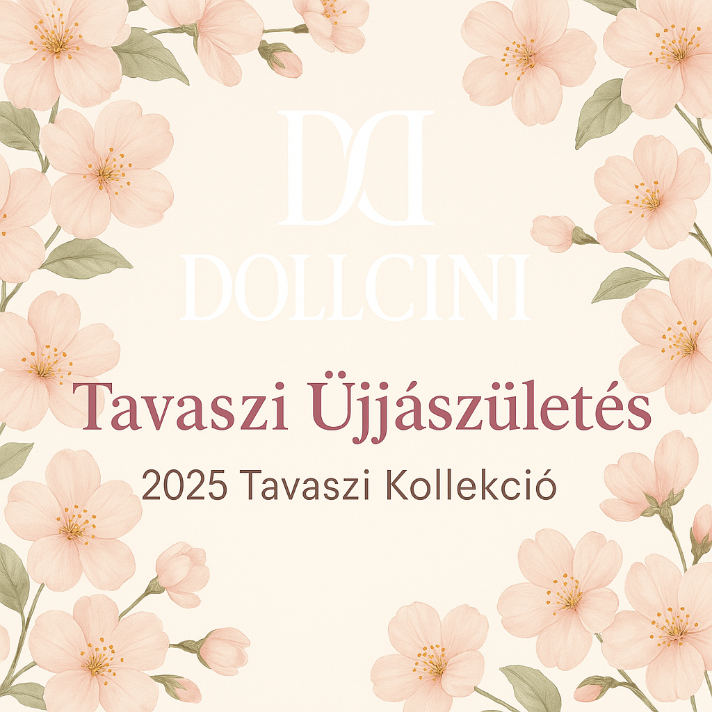 Dollcini 2025 Húsvéti Kollekció